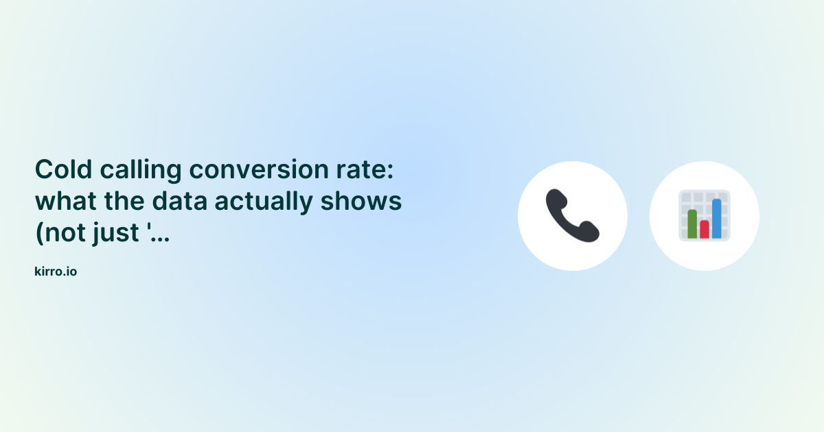Cold Call Conversion Rate Benchmarks 2026