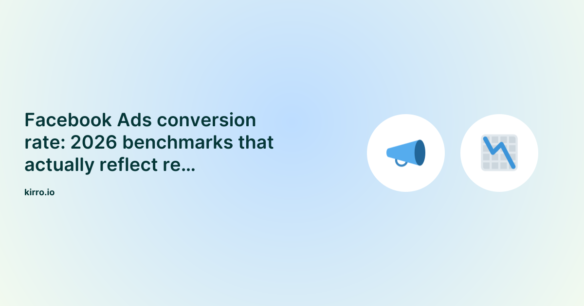 Facebook Ads Conversion Rate Benchmarks 2026